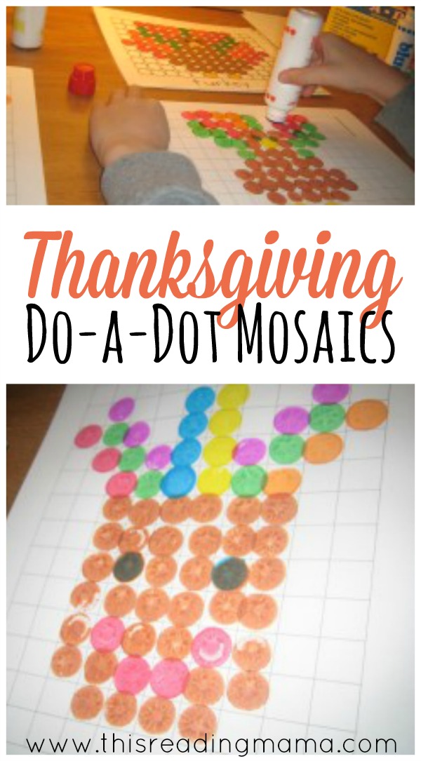 Thanksgiving Do-a-Dot Mosaics with FREE printable - This Reading Mama