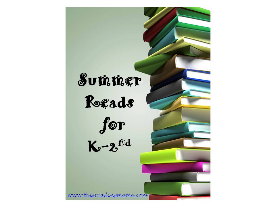Independent Summer Reads (K-2nd grades)