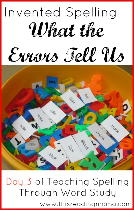 Invented Spelling: What the Errors Tell Us | This Reading Mama