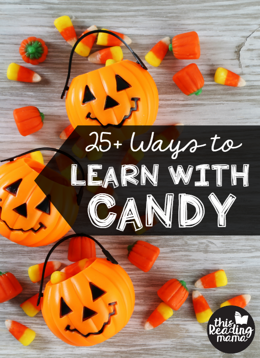 25+ Ways to Learn with Candy - This Reading Mama