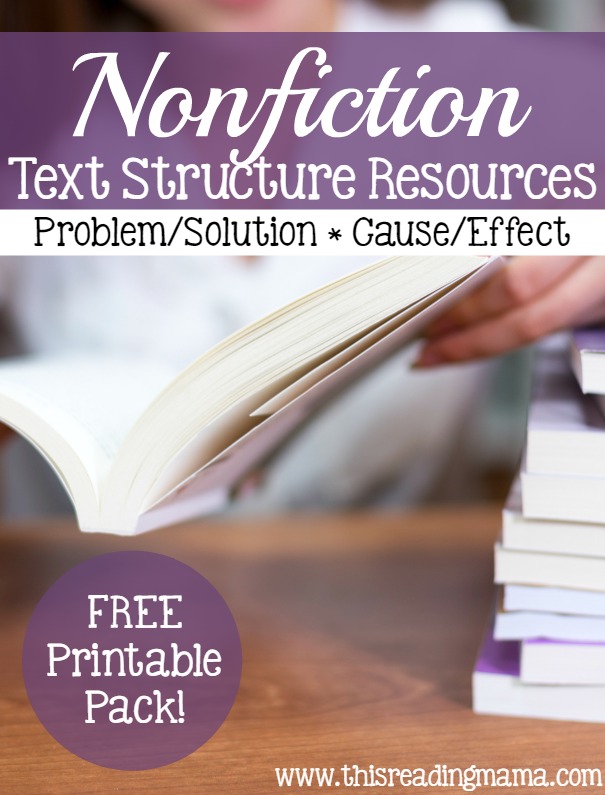 Nonfiction Text Structure Resources - Problem-Solution and Cause-Effect - This Reading Mama