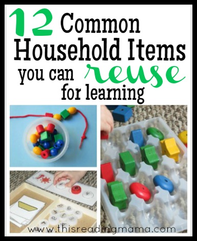12 Common Household Items You Can Reuse for Learning by This Reading Mama