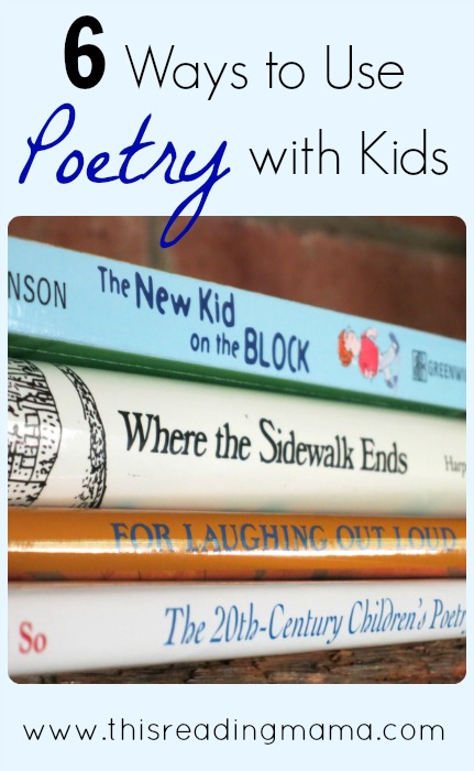 6 ways to use poetry with kids | This Reading Mama
