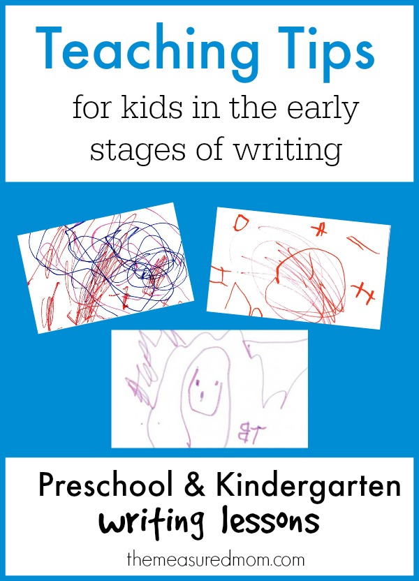 teaching tips for kids in the early stages of writing