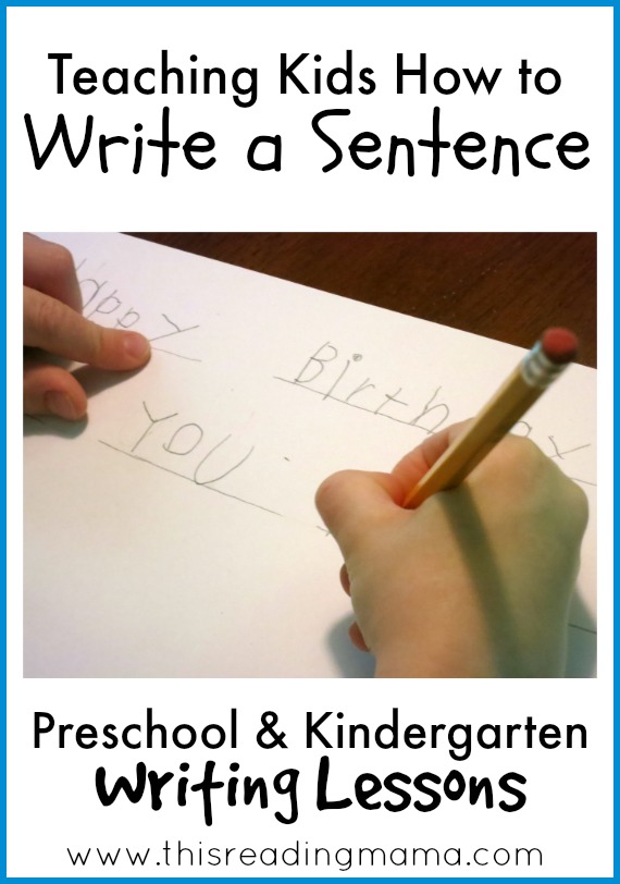 Teaching Kids How To Write A Sentence