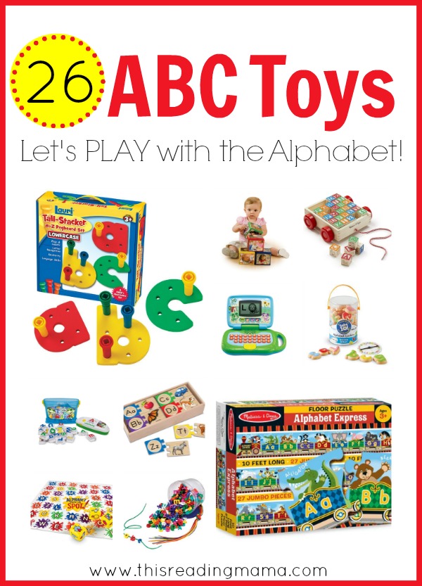 26 ABC Toys for Kids - Let's PLAY with the Alphabet | This Reading Mama