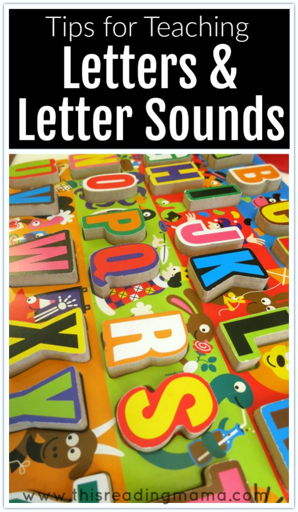 Tips for Teaching Letters and Letters Sounds - This Reading Mama