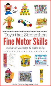 Toys that Strengthen Fine Motor Skills - ideas for younger and older kids - This Reading Mama