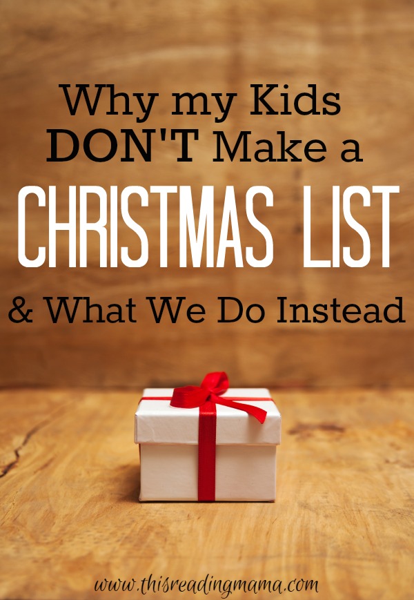 Why my Kids Do Not Make a Christmas List and What We Do Instead | This Reading Mama