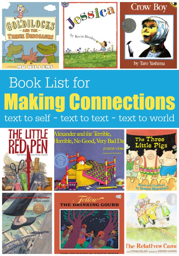 Book list for Making Connections - text to self, text to text, and text to world - This Reading Mama