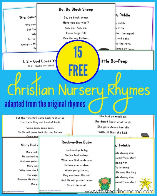 15 FREE Christian Nursery Rhymes - adapted from the original rhymes