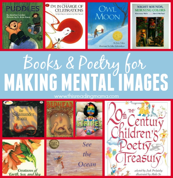Poetry and Books for Making Mental Images