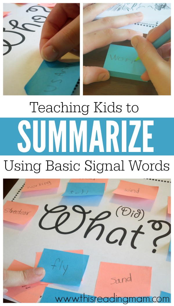 Teaching Kids to Summarize Using Basic Signal Words - with FREE printable - This Reading Mama