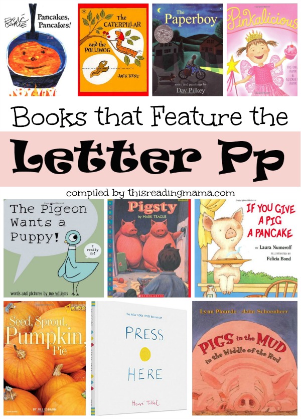 Letter P Book List - Books that Feature the Letter P - This Reading Mama