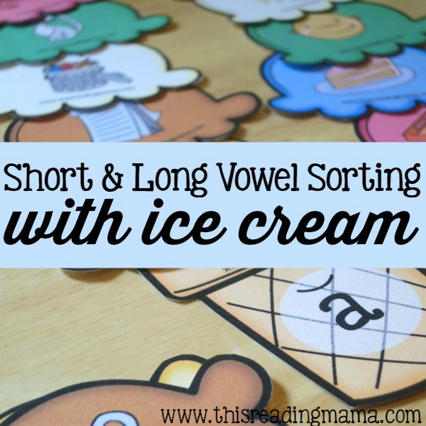 FREE Short and Long Vowel Sorting with Ice Cream - This Reading Mama