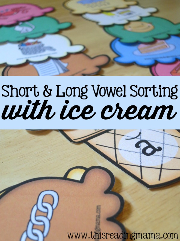 Short and Long Vowel Sorting with Ice Cream {FREE Printable} - This Reading Mama