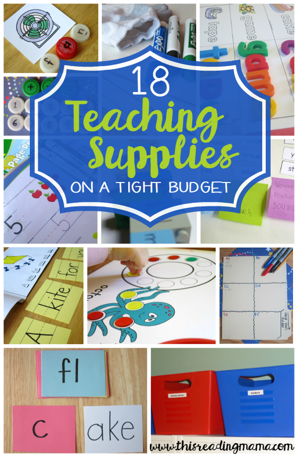 18 Teaching Supplies for a Tight Budget - This Reading Mama