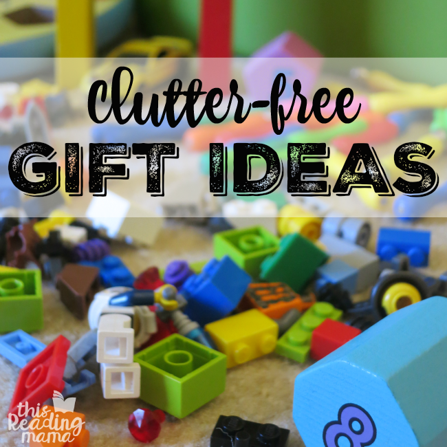 Clutter-Free Gift Ideas for Kids from This Reading Mama