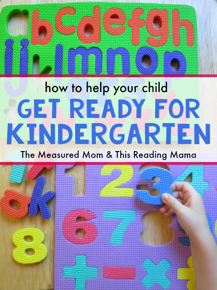 How to Help Your Child Get Ready for Kindergarten - The Measured Mom and This Reading Mama