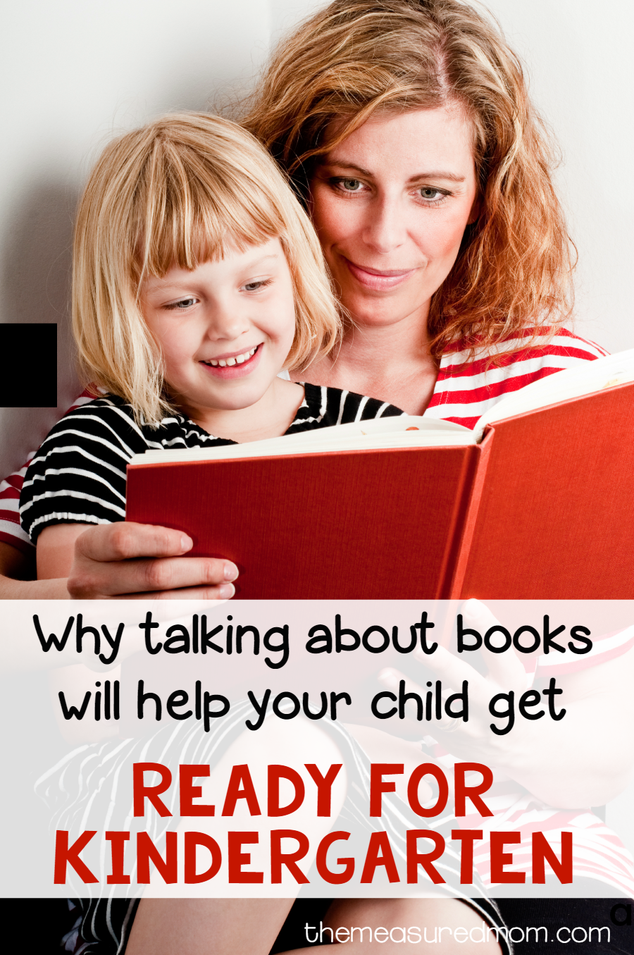 Talking About Books with Your Child – Get Ready for Kindergarten