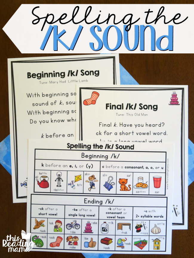 Spelling the k Sound - Charts and Songs - This Reading Mama