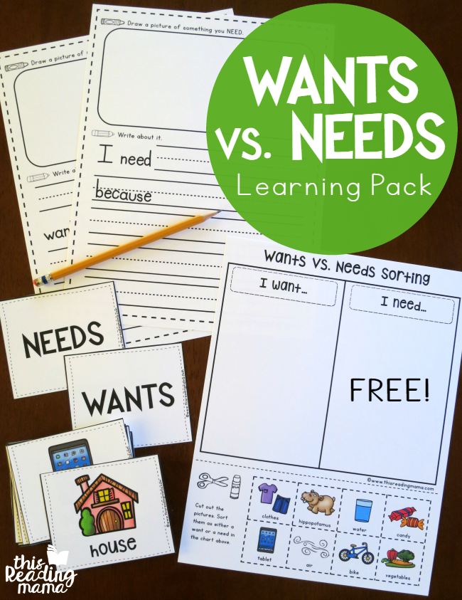 Wants vs Needs Learning Pack - free - This Reading Mama