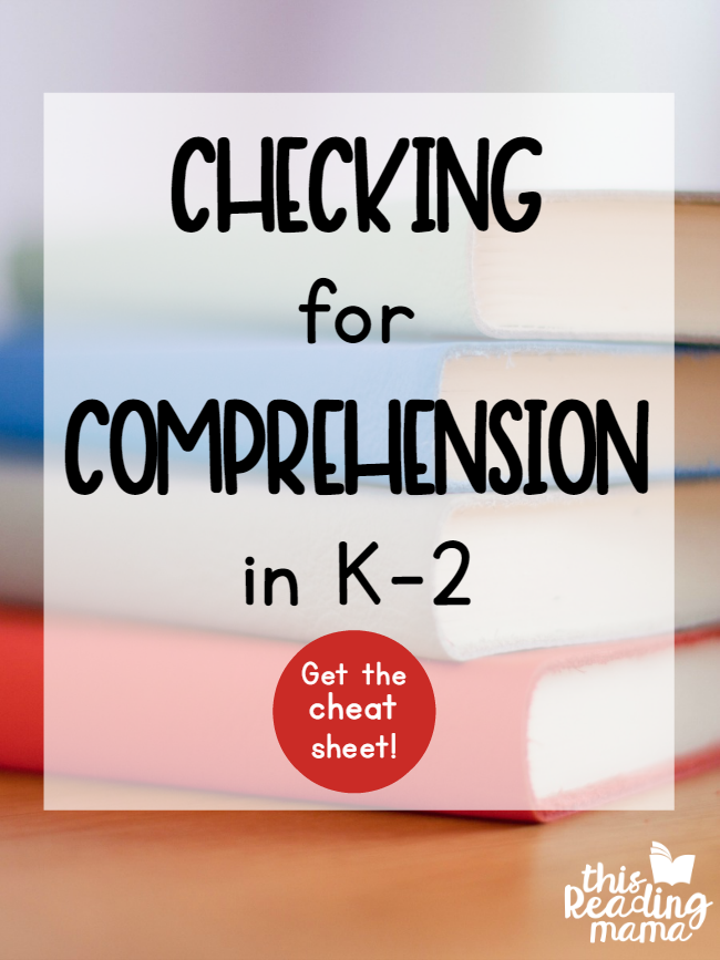 Checking Comprehension in K-2 - This Reading Mama