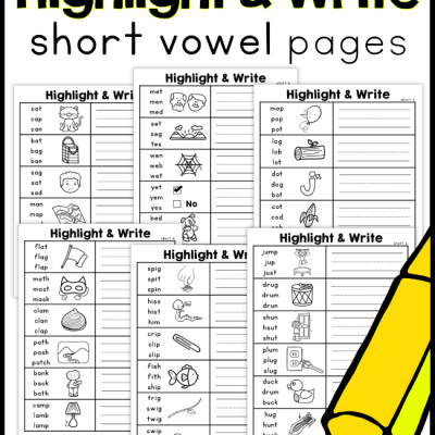 Short Vowel Spelling Pages – Highlight & Write