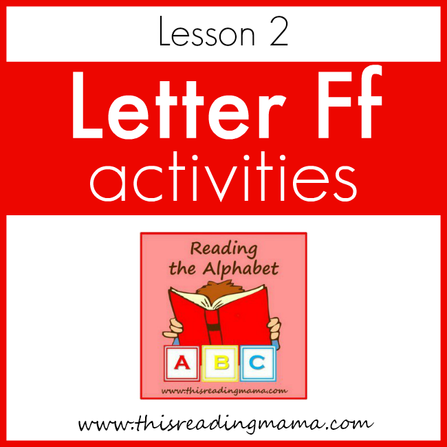Reading the Alphabet - Letter Ff Lesson - This Reading Mama