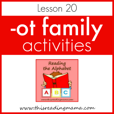 Reading the Alphabet OT Word Family (Lesson 20)