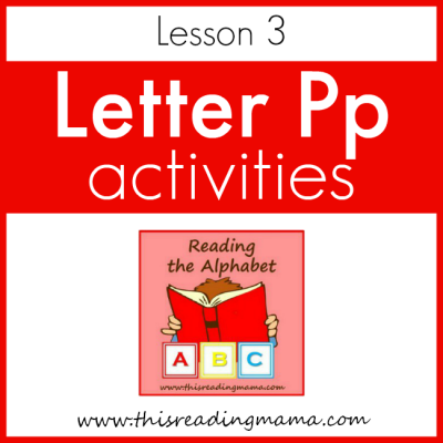 Reading the Alphabet Letter P (Lesson 3)