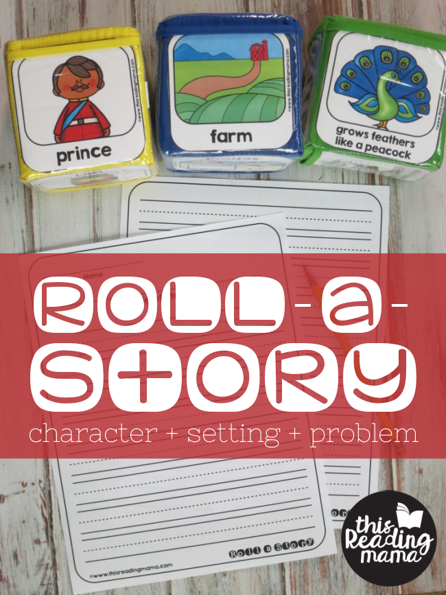 Roll-A-Story Printable Pack for Characters, Setting, and Problem - This Reading Mama